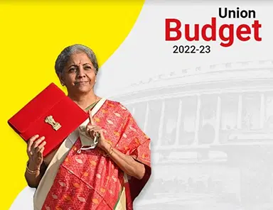 Budget 2022 Highlights - The Whole Details At Glance