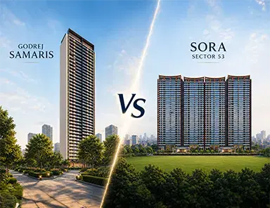 Godrej Samaris vs Sora Sector 53: Compare Two GCR Launches