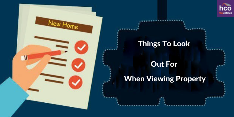 Things To Look Out For When Viewing A Property