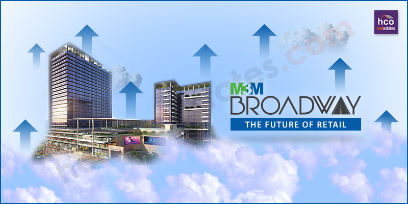 Hot Commercial Property in Gurugram to Grow More with M3M Broadway Gurgaon